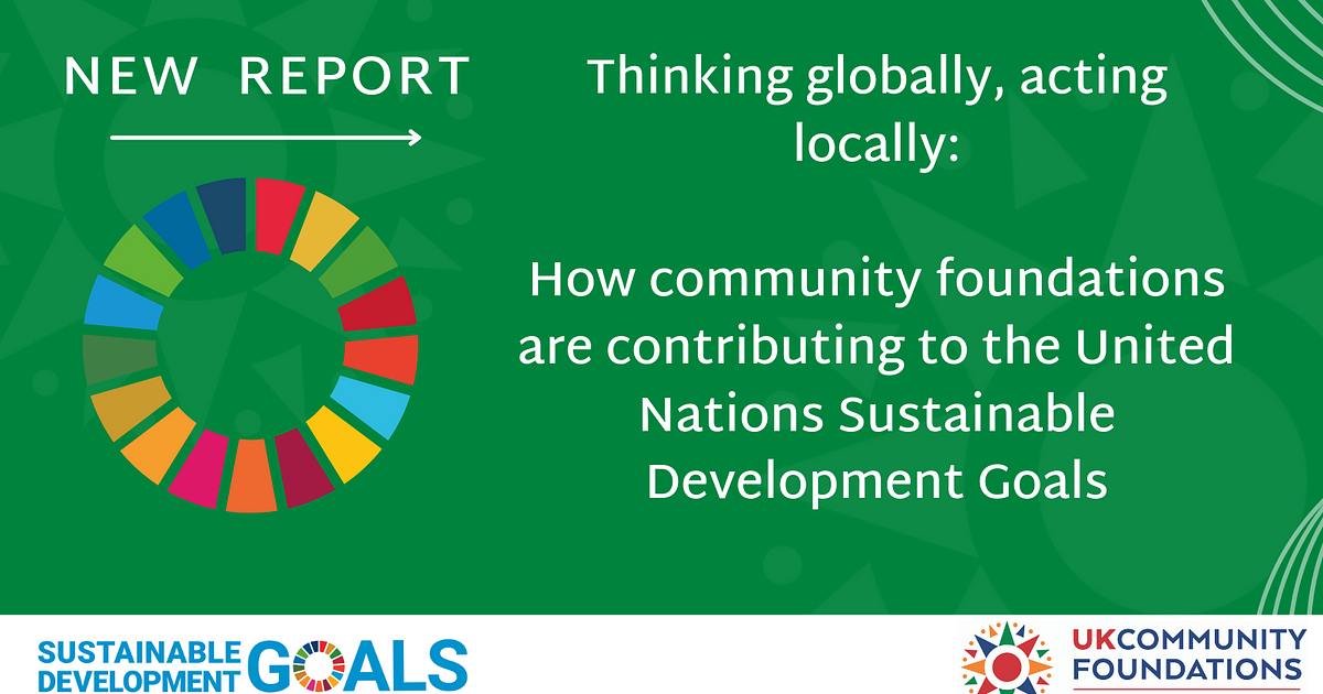 How community foundations are contributing to the UN Sustainable